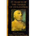 In Search Of The Cradle Of Civilization